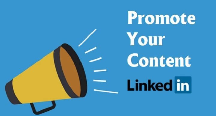 Promote Your Content on LinkedIn