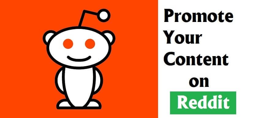 Promote Your Content on Reddit