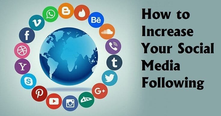 Increasing Social Media Following