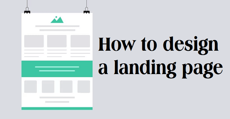 Tips on how to design a landing page