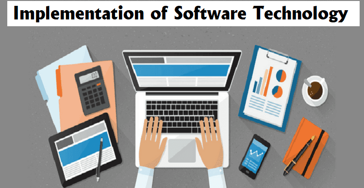 Major Ethics for successful Implementation of Software Technology