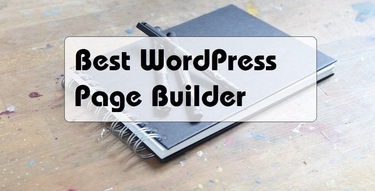 Best WordPress Page Builder Plugins