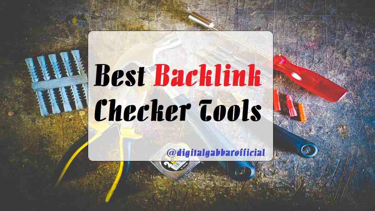 best backlink checker tools