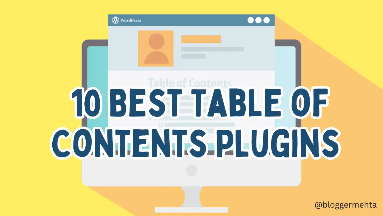 Top 10 WordPress Table of Contents Plugins to Enhance User Experience